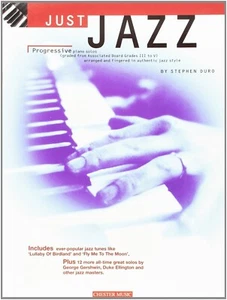 JUST JAZZ - PROGRESSIVE PIANO SOLOS - JAZZ PIANO MUSIC - FREEPOST - A/C - Picture 1 of 4