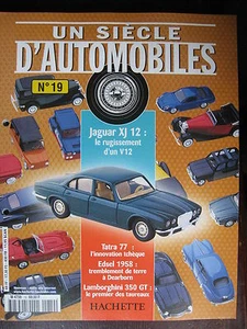 FASCICULE UN SIECLE D'AUTOMOBILES 19 JAGUAR XJ12 TATRA NASH EDSEL ASTON MARTIN - Imagen 1 de 1