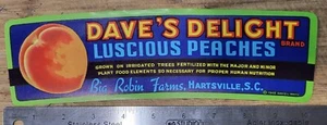 ADVERTISING Label Dave's Delight Peaches Hartsville South Carolina Big Robin Fa - Picture 1 of 1