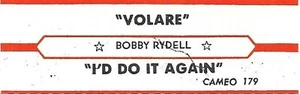 Tira de título Jukebox - Bobby Rydell: "Volare" / "Lo haría de nuevo" - bonito '60 - Imagen 1 de 3