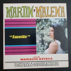 Martin y Malena con el Mariachi Azteca "Lucerito" Vinyl Record LP ***RARE*** - Picture 1 of 4