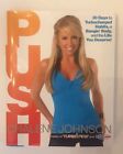 PUSH: 30 Days To Get The Life You Deserve By Chalene Johnson Hardcover Book NEW