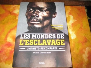 Paulin ISMARD (Dir.): Die Welten der Sklaverei, eine vergleichende Geschichte - Bild 1 von 1