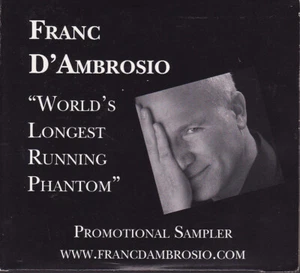 Sampler by Franc D'Ambrosio "The World's Longest Running Phantom" (Promo CD/DVD) - Picture 1 of 2