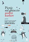 9788899911164 Picnic sul ghiaccio - Andrei Kurkov