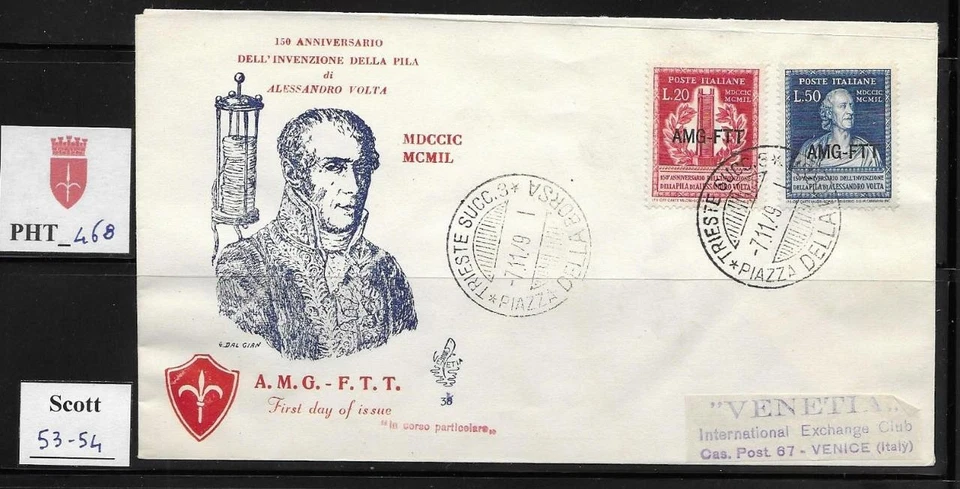PHT_468. TRIESTE FTT. FDC Venetia w. 1949 ALESSANDRO VOLTA. Scott 53-54 - Image 1 of 1