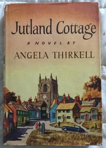 Jutland Cottage by Angela Thirkell (1953, Hardcover - 1st American Edition) - Bild 1 von 4
