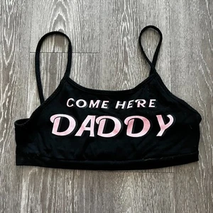 Tank Top Bralette "Come Here Daddy" Black Womens Size XS/S - Picture 1 of 2