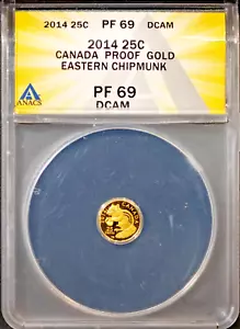 2014 25c Gold Eastern Chipmunk PF69DCAM ANACS # 7786649 + Bonus - Picture 1 of 2