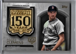 Roger Clemens 150th Anniversary Limited Edition Commemorative Medallion Card - Bild 1 von 4