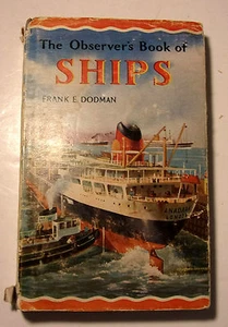 The Observer's Book of Ships 1964 edition Frank Dodman - Picture 1 of 2