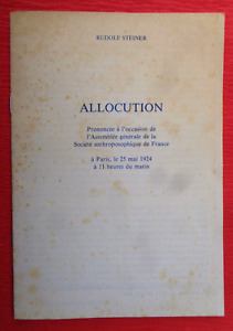Allocution Ancienne de Rudolf STEINER Société Anthroposophique de France 1924