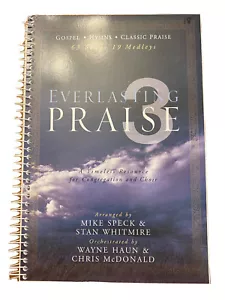 EVERLASTING PRAISE V.3 Songbook~Lillenas Music~Mike Speck/Stan Whitmire~Spiral - Picture 1 of 2