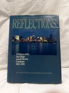 Reflections - A History of the San Diego Gas & Electric Company 1881-1991 - Picture 1 of 7