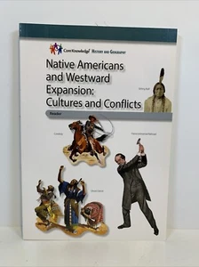 Native Americans and Westward Expansion: Cultures and ConflictsCKHG Reader [Core - Picture 1 of 6