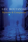 Luc Boltanski Mysteries and Conspiracies (Relié)