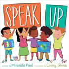 Speak Up by Miranda Paul (English) Hardcover Book