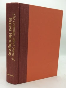 THE COMPLETE SHORT STORIES OF ERNEST HEMINGWAY - 1987 - fiction - Picture 1 of 6
