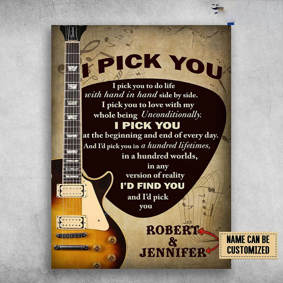 Guitar Lover, I Pick You, I Pick You To Do Life, With Hand In Hand Customized... - Image 1 of 1
