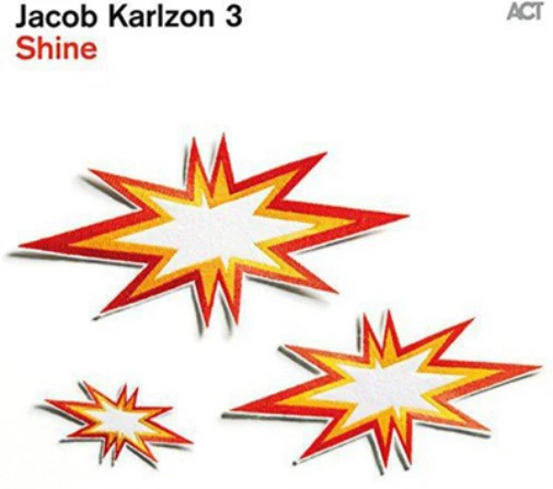 Jacob Karlzon 3 Shine (Vinyl) 12" Album - Image 1 of 1