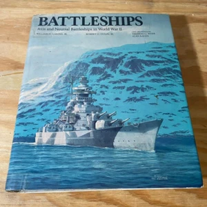 Battleships Axis Neutral Battleships World War II Garzke Dulin Webb Raven 1985 - Imagen 1 de 19