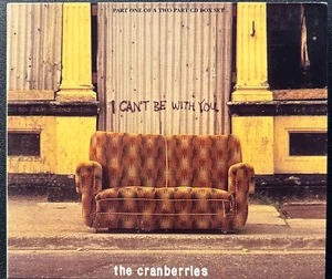 The Cranberries - I Can't Be With You UK CD single digipak 2 non-LP tracks - Picture 1 of 3