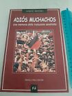 Libro Adios Muchachos Rivoluzione Sandinista Nicaragua   Difficile Reperibilita