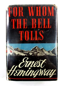 True 1st/1st ED A "For Whom the Bell Tolls" Ernest Hemingway HC w/DJ Scribner's - Picture 1 of 9