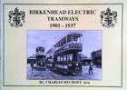Birkenhead Electric Tramways 1901-1..., Rycroft, Charle
