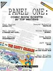 Panel One: Comic Book Scripts By Top Writers By Nat Gertler: New