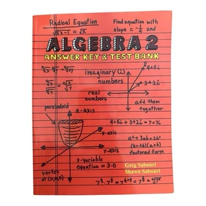 Algebra 2 Answer Key & Test Bank~Teaching Textbooks~Greg Shawn Sabouri ~ B3 19 - Picture 1 of 7