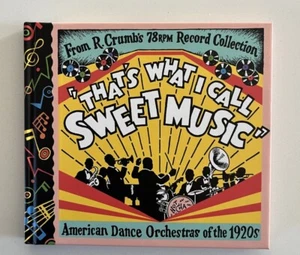 WHAT I CALL SWEET MUSIC FROM R. CRUMB 78RPM COLLECTION 1920s DANCE ORCHESTRAS - Picture 1 of 10