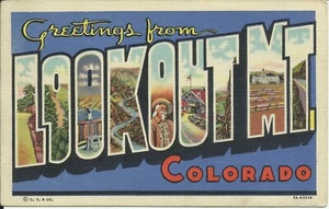 Carta grande postal saludos desde Lookout Mountain Colorado Jefferson County - Imagen 1 de 3