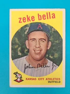 1959 Topps RC #254 Zeke Bella Kansas City Athletics BASEBALL Card 1D - Image 1 of 2