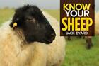 Know Your Sheep [Old Pond Books] 44 Sheep Breeds From Beulah Speckled Face To We