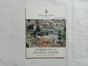 Giuseppe Pietrocola. Numismatica e filatelia vastese. - Foto 1 di 15
