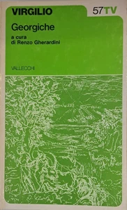Georgiche Virgilio Valecchi a cura di R. Gherardini - Picture 1 of 1
