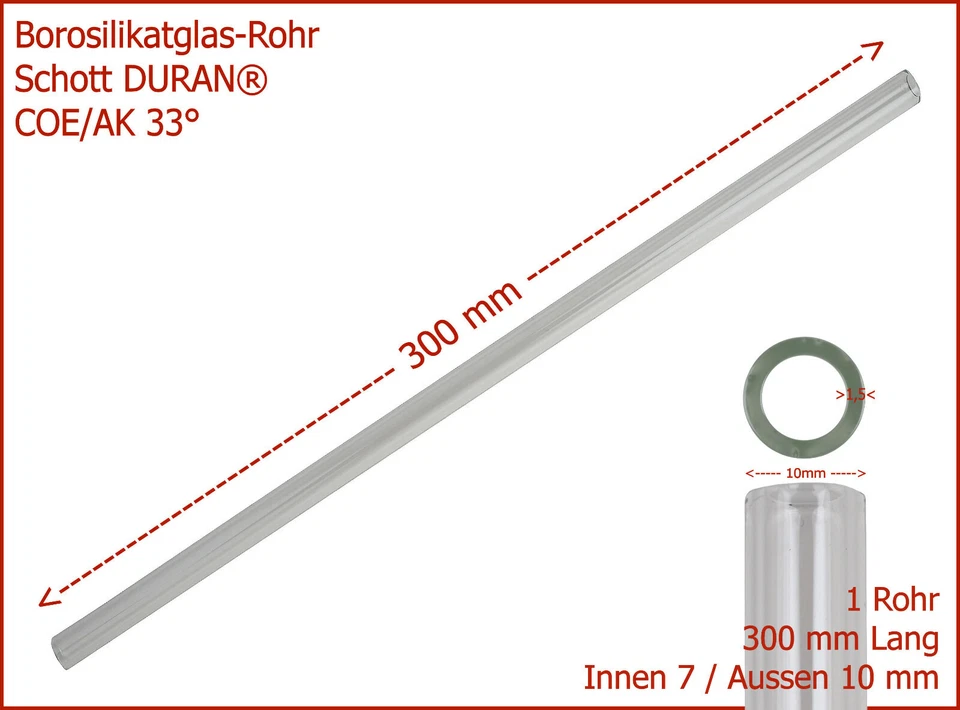(3,50€/St) 1 St. Borosilikat Klarglas-Rohr SCHOTT DURAN® AK33° 10/7x300mm