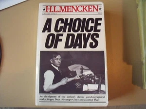 A Choice of Days by H. L. Mencken 1981 - Picture 1 of 1