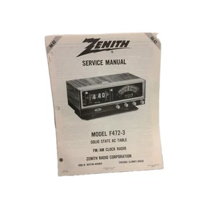 Zenith Service Manual RA-63 Model F472-3 FM/AM Clock Radio - Picture 1 of 4