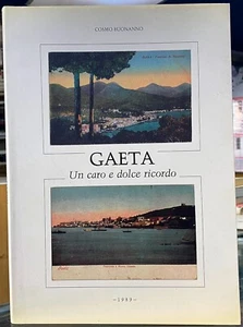 (Gaeta) C. Buonanno - GAETA - UN CARO E DOLCE RICORDO - Gaeta 1989 - Imagen 1 de 1