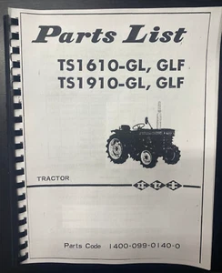 TS1610 & TS1910 TRACTOR SERVICE PARTS MANUAL FITS Iseki 4WD TRACTOR - Picture 1 of 8