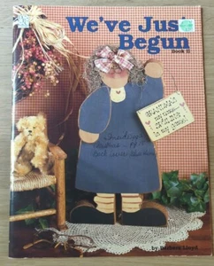 Libro de pintura Tole decorativo We've Just Begun Book 2 Barbara Lloyd - Imagen 1 de 2