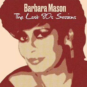 BARBARA MASON – THE LOST 80'S SESSION – RSD 2022 – LP - Bild 1 von 1