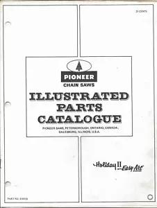 PIONEER CHAIN SAWS Holiday II Easy Arc Starting Illustrated Parts Catalog (B) - Picture 1 of 2