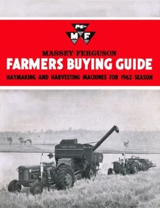 Massey Ferguson Farmers Buying Guide 1962 Haymaking & Harvesting Machines - Picture 1 of 3