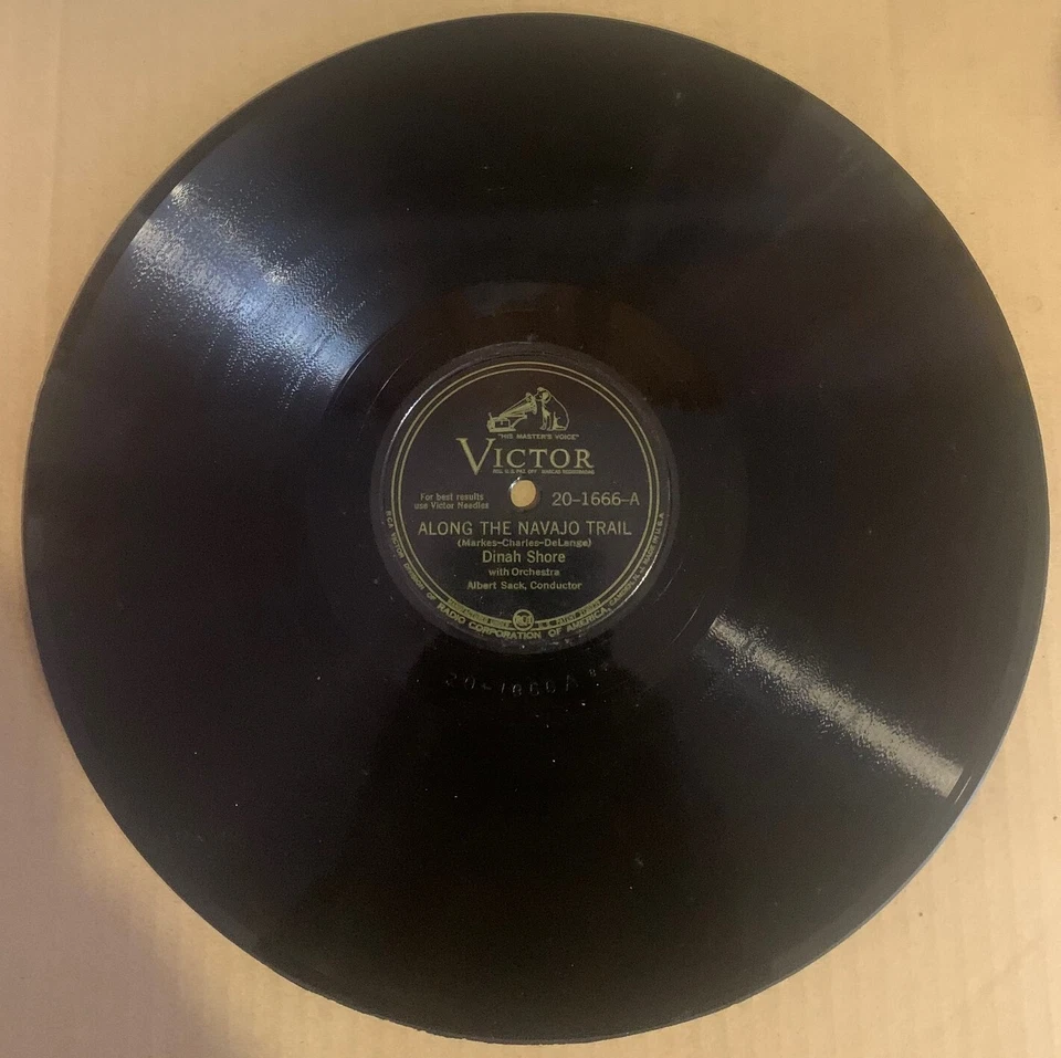 Dinah Shore, 78rpm, V+, Along The Navajo Trail, Victor 20-1666 - Image 1 of 2