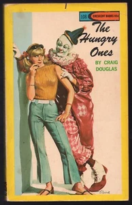 The Hungry Ones by Craig Douglas, Vintage Sleaze Paperback,Pulp,GGA,1966 VG - Picture 1 of 1
