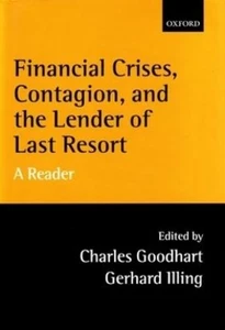 Charles Goodhar Financial Crises, Contagion, and the Lender of Last R (Hardback) - Picture 1 of 1