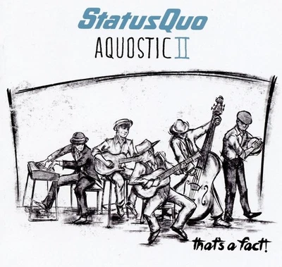 Status Quo Aquostic II: That's a Fact! (CD) Album Digipak - Image 1 of 2